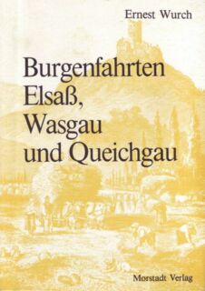 Cover - Burgenfahrten Elsaß, Wasgau und Queichgau